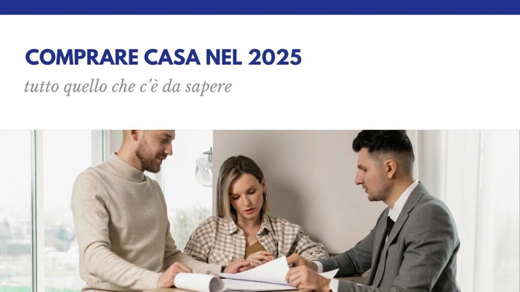 Comprare casa nel 2025