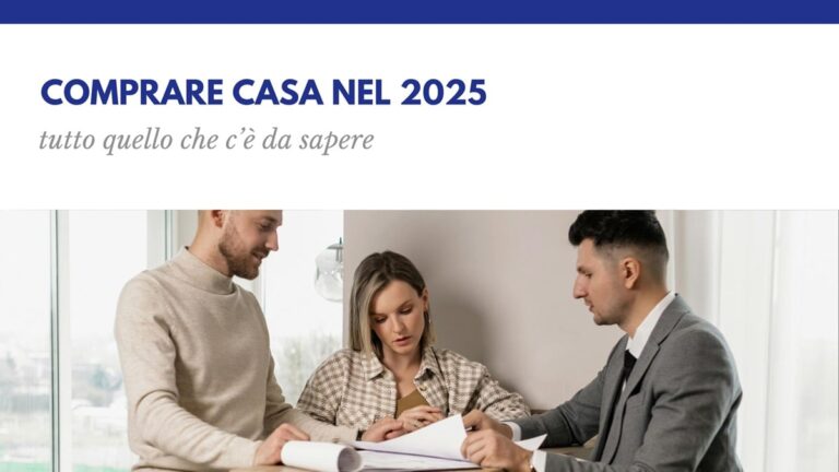 Comprare casa nel 2025