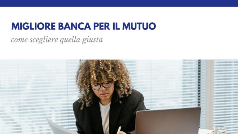 Migliore banca mutuo