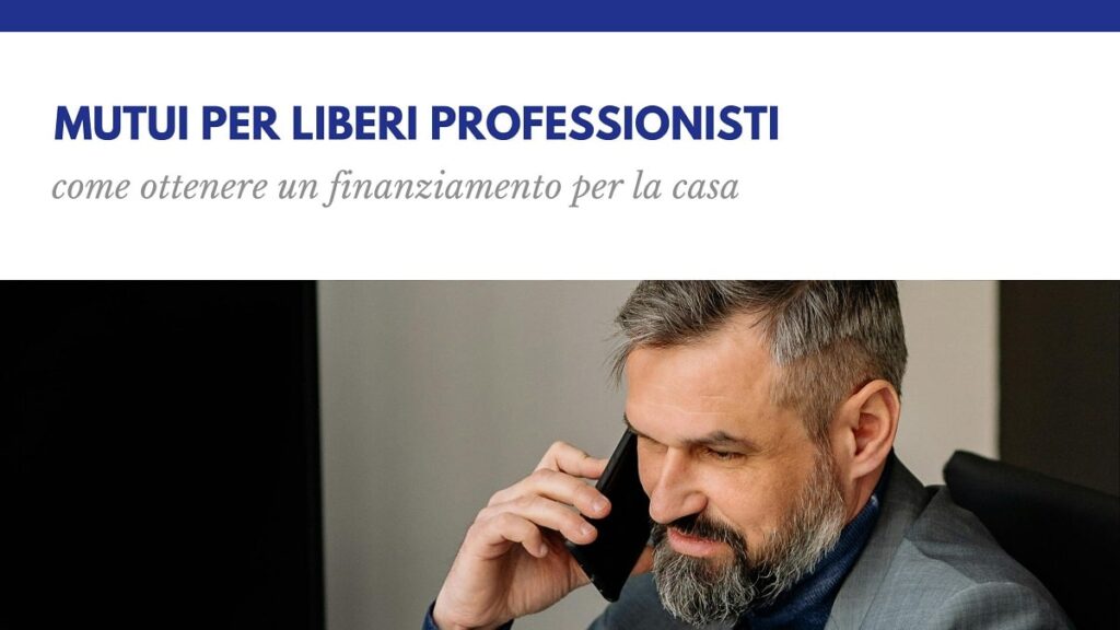 Mutui per liberi professionisti