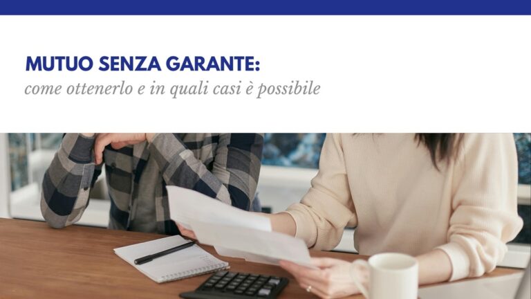 Mutuo senza garante