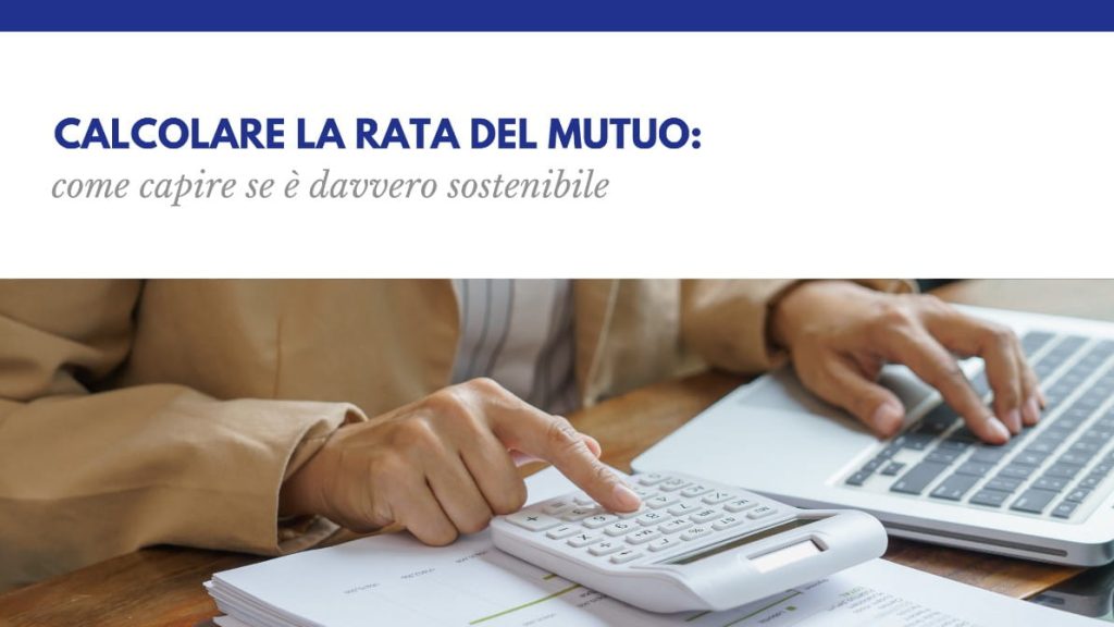 Calcolare la rata del mutuo
