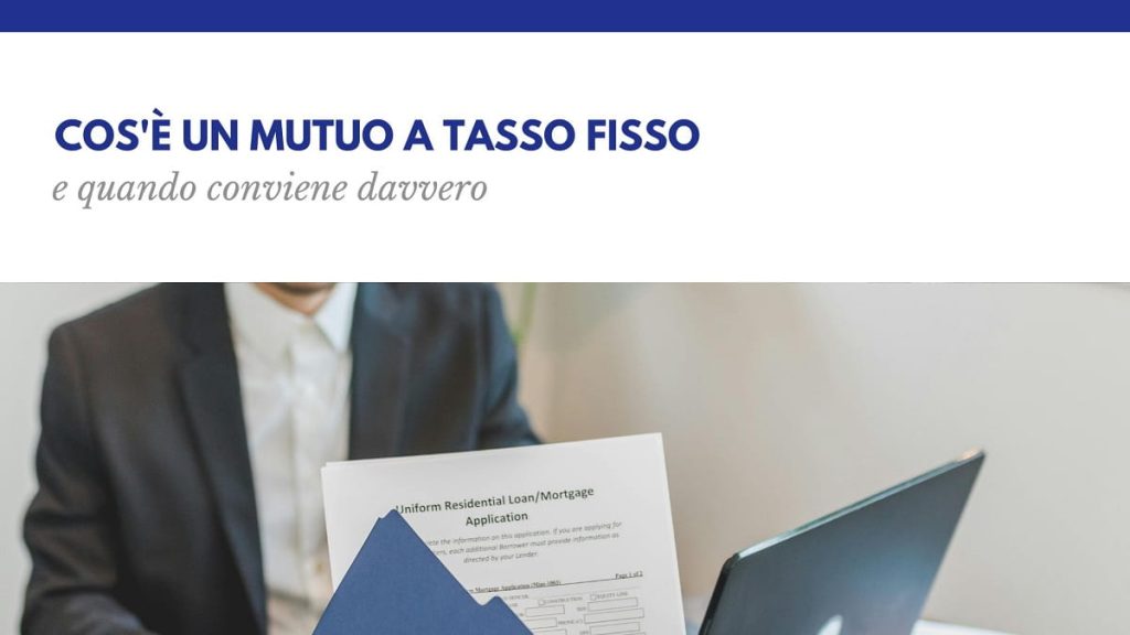 Cos'è un mutuo a tasso fisso