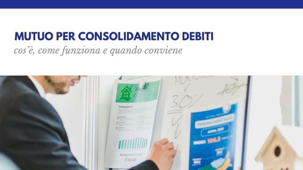 Mutuo per consolidamento debiti